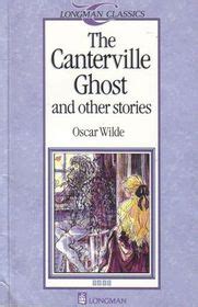 the canterville ghost and other stories longman classics stage 4 PDF